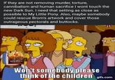 If they are not removing murder, torture, cannibalism and human sacrifice I wont touch the new Dark Sun. I need that setting as close as possible to My Little Pony. Also, maybe somebody could rescue Brom's artwork and cover those outrageous pectorals and buttocks. CONSO DARK SUN BLOOD AND POWER Won't somebody please think of the children gifs.com