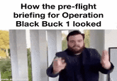 How the pre-flight briefing for Operation Black Buck 1 looked made with mematic