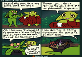 KB Comics: Pickpocket Phew! my shoulders are gonna ache for days! Thank you, Nock... I'm sorry you didn't get to pickpocket anyone... Oh! Actually I managed Huh. Well this is really to grab this from the guy Fortunate for Someone you bumped on the way. Out of the ballroom! at that ball... Really?! What's inside? Kelsie Brumet
