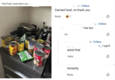 Free Food, come pick it up at \ Our 2d Follow Canned food, no thank you STA CH CLASSIQUE OLDELPA Soup Soupe Soupe Soup SPRAGUE LENTILLES VEC LEGUMES Bleu MER Reply 2 Lo ply stand that AYLMER Reply Honestly Reply if me too 1d. Follow 1d. Follow hi, I can't B B