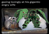 gazing lovingly at his gigantic angry wife 18