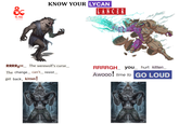 & 5.5E (2024) KNOW YOUR LYCAN LANCER RRRRgH... The werewolf's curse... The change... can't... resist... get back, kitten! RRRRGH... you hurt kitten... Awooo! time to GO LOUD