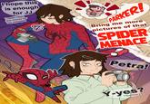 0 O l'hope this is enough for JJ I really need the money for my estrogen & 0 O the The ev Ocal 0 ding ringing cted part has been ativi lunte iving garder PARKER! Bring me more pictures of that SPIDER MENACE se O 0000 0 O 0 O O O O O O 0 P C B DO O C • C • O BOO O 0 Q O • O C A e Petra! O A 0 ENDO Y-yes? 1 like how it sounds