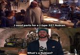 龍 I need parts for a J-type 327 Nubian. What's a Nubian?