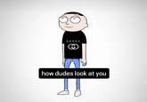 GUCCI how dudes look at you