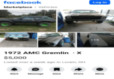 facebook Marketplace > Vehicles 1972 AMC Gremlin • X $5,000 Listed over a week ago in Lorain, OH Log in +15 Alert Message Save Share More