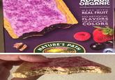 ATURE'S PAT ORGANIC MADE WITH REAL FRUIT NO ARTIFICIAL FLAVORS OR SYNTHETIC COLORS