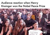 Audience reaction when Henry Kissinger won the Nobel Peace Prize MOREPAYNE