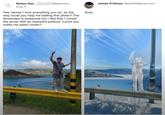 Matteo Diaz to me▾ @icloud.com> Hey James I love everything you do, by the way could you help me editing this photo? The landscape is awesome but I feel that I ruined the photo with an awkward posture. Could you make me seem cooler? Sure. James Fridman <fjamie013@gmail.com>