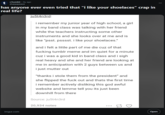 r/tumblr - 8y ago sharpaywave has anyone ever even tried that "i like your shoelaces" crap in real life? ju5t4n3rd: i remember my junior year of high school, a girl in my band class was talking with her friend while the teachers instructing some other instruments and she looks over at me and is like "psst. psssst. i like your shoelaces." and i felt a little part of me die cuz of that f------ tumblr meme and im quiet for a minute cuz i was a good kid in band class and i sigh real heavy and she and her friend are looking at me in anticipation with 2 guys between us and i just mutter out "thanks i stole them from the president" and she flipped the f--- out and thats the first time i remember actively disliking this god awful website and lemme tell you its just been downhill from there Source: ju5t4n3rd 20,934 notes 3 imgur.com Open