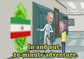 1110 In and out. 20-minute adventure.