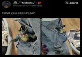 ++Nebula+°÷ @SpaceHunterNebu I love you pocket gan X.com
