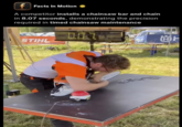 f Facts In Motion A competitor installs a chainsaw bar and chain in 8.07 seconds, demonstrating the precision required in timed chainsaw maintenance STIHL ALGE TIMING 1/100