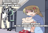 DELTA FORCE DOING THE FIRST RICK ROLL MANUEL NORIEGA IN THE APOSTOLIC NUNCIATURE