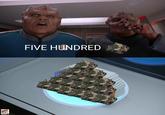 FIVE HUNDRED