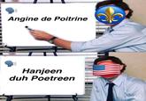 € Angine de Poitrine Hanjeen duh Poetreen
