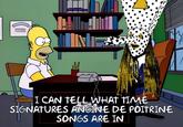 INE I CAN TELL WHAT TIME SIGNATURES ANGINE DE POITRINE SONGS ARE IN