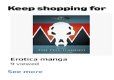 Keep shopping for BJORN: THE FELL-HANDED A short story by Chris Wright Erotica manga 9 viewed See more