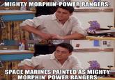 MIGHTY MORPHIN POWER RANGERS SPACE MARINES PAINTED AS MIGHTY MORPHIN' POWER RANGERS
