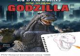 DRAW MONSTERS HOW TO DRAW GODZILLA Derrick Richards POV Roland Emmerich circa 1996