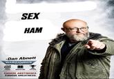 SEX HAM -Dan Abnett WARHAMMER 40.000 FOCUS DISCIPLINE FUTURE CHOOSE ABSTINENCE. CHOOSE GREATNESS.