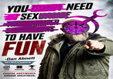 YOU SEX NEED TO HAVE FUN -Dan Abnett WARHAMMER 40.000 Y FOCUS DISCIPLINE FUTURE CHOOSE ABSTINENCE. CHOOSE GREATNESS.