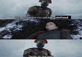 EYISBAECK Congratulations! You are being civilized Please do not resist