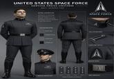 UNITED STATES SPACE FORCE SERVICE DRESS UNIFORM NEXT GENERATION - DESIGN INSPIRATION A UNITED STATES SPACE FORCE INSPIRED BY THE DISCIPLINE AND FUNCTIONALITY OF THE STARSHIP TROOPER UNIFORM. MODERNIZED FOR THE GUARDIANS OF THE SPACE DOMAIN. COLOR PALETTE SPACE GRAY MIDNIGHT BLACK SILVER GRAY SATIN BLACK 0-1 SERVICE DRESS CAP **** COLLAR INSIGNIA SHOULDER DETAIL SLEEVE PATCH 0-3 0-5 0-7 BELT BUCKLE RANK INSIGNIA (EXAMPLE)