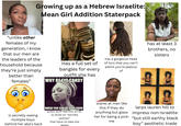 Growing up as a Hebrew Israelite: Mean Girl Addition Staterpack "unlike other females of my generation, i know that our men are the leaders of the household because they're just simply better than females" Has a full set of bangles for every outfit she has WHY BE EYE CANDY has a gorgeous head of locs that you can't admit you're jealous of has at least 3 brothers, no sisters is secretly seeing multiple boys behind her aba's back WHEN YOU CAN BE SOUL FOOD posts stuff like this on IG to dunk on "worldly women" that have no idea she exists stares at man like this if they do anything but glaze her for being a pick- me larps lauren hill to impress non-israelite "but still earthy black boy" aesthetic trade