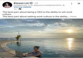 Kisson Lin. 1st Entrepreneur in Al, Sequoia invested portfolio. B... Visit my website 1d • : ☑ The best part about being a CEO is the ability to set work culture. The best part about setting work culture is the ability... more