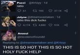 Pucci @Krtzyy - 1d ratio 61 1185 37.1K Jolyne @dreamwastaken. 1d ratio this d--- fucko 4,174 4,880 91K Anasui @nicolenotfoundd Replying to @dreamwastaken and @Krtzyy THIS IS SO HOT THIS IS SO HOT HOLY F--- HELP