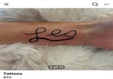✗ Q Leo Tattoos $40 2 of 11