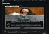Mod removed my post, because it was political (for them) F--- Olly Who would have won ? Subvert Expectations It has nothing to do with politics, you are the only person making it political and removing this unfairly r/freefolk MOD Right so if you didn't take a look at the comment section and still are ignorant on how it could easily turn into inceltopia I can't help you Babe killer. > Sorry, this post has been removed by the moderators of r/freefolk