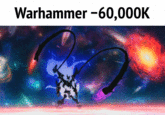 Warhammer -60,000K