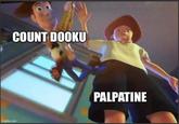 COUNT DOOKU imgflip.com PALPATINE
