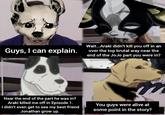 Guys, I can explain. Wait...Araki didn't kill you off in an over the top brutal way near the end of the JoJo part you were in? Near the end of the part he was in? Araki killed me off in Episode 1. I didn't even get to see my best friend Jonathan grow up. You guys were alive at some point in the story?