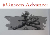* Unseen Advance: