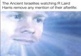 The Ancient Israelites watching R Laird Harris remove any mention of their afterlife: