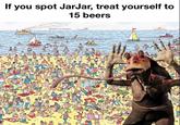 If you spot JarJar, treat yourself to @bibfortunasalad 15 beers