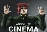@shrimpify131 Shrimpify ABSOLUTE CINEMA