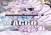 -You're a good kisser, Nightmare. But also FAGGO