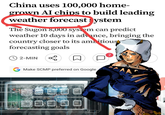 China uses 100,000 home- grown AI chips to build leading weather forecast system The Sugon 8,000 system can predict weather 10 days in advance, bringing the country closer to its ambitious forecasting goals 2 12-MIN бо ☐ G Make SCMP preferred on Google DCU DCU CPU DCU DCU CPU DCU DCU