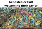 Genestealer Cult welcoming their savior CO