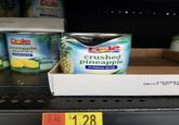 2022 Dole pineapple chunks Dole pineapple chunks heavy syrup Lhe hill e crushed pineapple In heavy syrup 6.4 $1.28 192880 BEST BY O