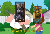 I just want to talk with him