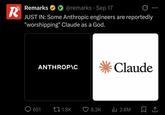 R Remarks @remarks Sep 17 JUST IN: Some Anthropic engineers are reportedly "worshipping" Claude as a God. ANTHROPIC Claude 651 1.8K 8.2K ılı 2.6M