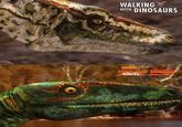 WALKING WITH DINOSAURS WHEN DINOSAURS ROAMED America
