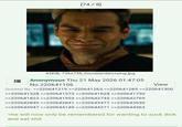[74/8] 43KIB, 736x736, homelandercrying.jpg Anonymous Thu 21 May 2026 01:47:05 No.220641106 View Quoted By: >>220641219 >>220641263 >>220641285 >>220641300 >>220641528 >>220641573 >>220641628 >>220641730 >>220641823 >>220641953 >>220642745 >>220642769 >>220642840 >>220642841 >>220643471 >>220643630 >>220643947 >>220644149 >>220644271 >>220644363 >he will now only be remembered for wanting to suck d--- and eat s---