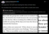 Andrew Fleischman @ASFleischman At a gay bar: 50 buff men having the time of their lives At a lesbian bar: revolutionary praxis with a mask and cane kicole nidman @ferald_gord - 23h 10 everyone in this article is just beyond insane. one of the greatest articles ever x.com/bostonsatire/s... ellian tells the group her credit score is trashed. For he hours ey into the bar. She is working four different jobs. Ses abou onsible for paying off the $50,000 loan the three to ths, she lived in her truck because she was pouring o launch the business. they pro online critics are unmoved. “[Y]ou chose to use yourEARS," to spill tears and center your feelings," Noire posts hat. "This is incredibly racist and deflecting behavior intere