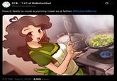 (//+. ^) 63 of RaMstucktwt @taurinecadance how it feels to cook a yummy meal as a father #Rickand Morty . 1:27 PM · Sep 5, 2026 8,109 Views 0